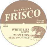 FRISCO / HOW MANY LIES