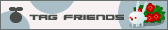 TAG FRIENDS
