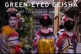 Green-Eyed Geisha