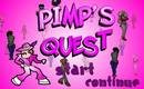 PIMPS QUEST