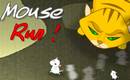 Mouse Run