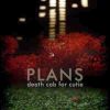 Plans / Death Cab for Cutie (Atlantic)