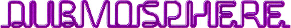 �G���w���~�N�X�xDUBMOSPHERE
