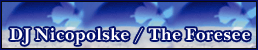 �ڥɡ����ࡦ�������ͥ��Υ��㥸�����󥹥ȤϤ��졪��DJ Nicopolske / The Foresee
