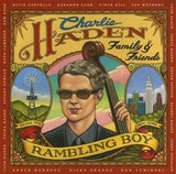Charlie Haden Family & Friends / Rambling Boy