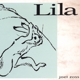 Joel Zoss / Lila