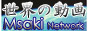 MASAKI NETWORK