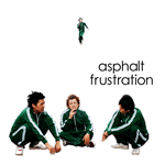 Asphalt Frustration