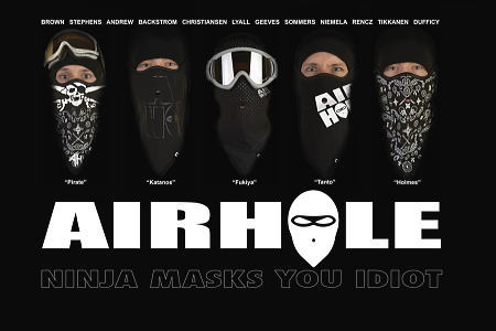 ¡ØAIRHOLE¡ªNINJA MASKS YOU IDIOT¡ª¡ª¡Ù