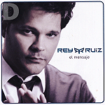 Rey Ruiz El Mensaje
