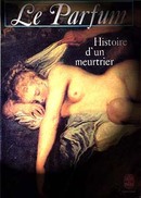 Das Parfum. Sonderausgabe. Die Geschichte eines Moerders