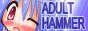 ADULT HAMMER 