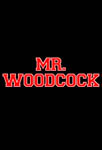 Mr. Woodcock