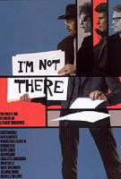 I'm Not There