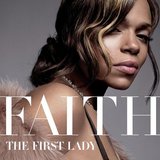 FIRST LADY ♪Faith Evans