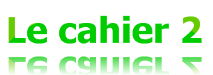 Le cahier(ル・カイエ) 2