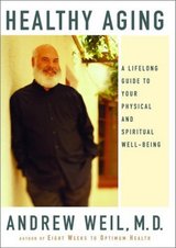 �Ѹ쥪�ꥸ�ʥ��ǡ�Healthy Aging��by Dr. Andrew Weil, MD
