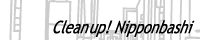 Cleanup!Nipponbashi_Bunner_s