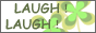 LAUGH��LAUGH��