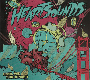 Heartsounds/Until We Surrender