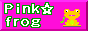 Pink��frog�ΥХʡ��Ǥ�