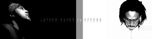 Latino Saint vs Spyder