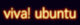 Viva! ubuntu�@�y�p�\�R���E�R���s���[�^�[�F�u���O�����T�[�`�z
