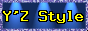 Y'Z Style